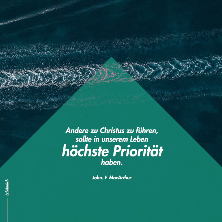Die Höchste Priorität in meinem Leben!